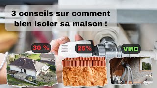 3 conseils sur comment bien isoler sa maison [upl. by Darlleen]