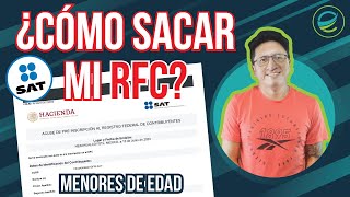 ¿Cómo sacar mi RFC MENORES de edad SAT GRATIS y FACIL CASO PRACTICO🔥 [upl. by Rubio]