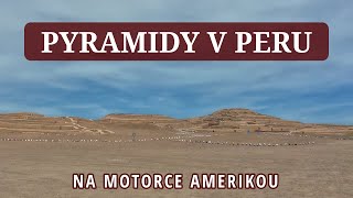 Mumie pyramidy a ufouni  Nazca Peru  Cesta Amerikou Motovlog 29 [upl. by Notkcorb]