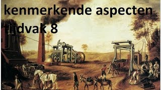 Kenmerkende aspecten tijdvak 8 [upl. by Neelat]