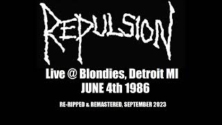 Repulsion Genocide US Live  Blondies Detroit MI June 4th 1986 New 2023 Rip amp Remaster [upl. by Janifer]