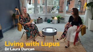 Living With Lupus  Dr Laura Durcan [upl. by Meunier]