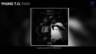 SOB X RBE Yhung TO  PAIN [upl. by Ericka805]