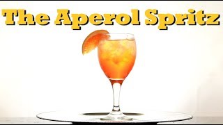 How To Make An Aperol Spritz  Drinks Made Easy [upl. by Renato600]