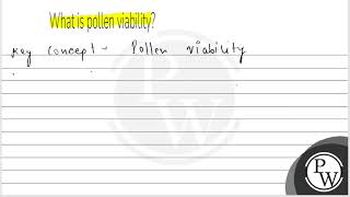 What is pollen viability [upl. by Pasadis]