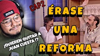 CAPITULO 2 ANHQV  ÉRASE UNA REFORMA  REACCIONANDO A AQUI NO HAY QUIEN VIVA CAPITULO 2 T1 [upl. by Riaj]