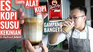 ES KOPI SUSU KEKINIAN Tanpa Alat Kopi   RESEP dr Ray Leonard Judijanto [upl. by Demaggio]