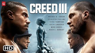 Creed 3 2023 Movie  Michael B Jordan Tessa Thompson Jonathan  Review amp Facts [upl. by Burlie769]