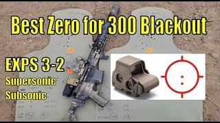 Best Zero for 300 Blackout  SupersonicSubsonic [upl. by Leschen15]