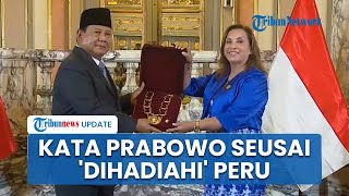 Dapat Penghargaan Bergengsi dari Peru Prabowo Undang Dina Boluarte ke RI Rayakan 50 Tahun Hubungan [upl. by Eirok]