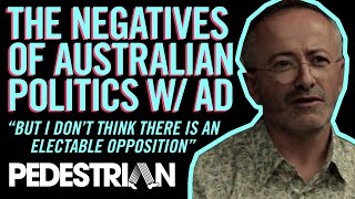 Andrew Denton On Whats Wrong With Aussie Politics  PEDESTRIANTV [upl. by Cornelius589]