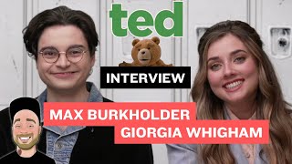 Max Burkholder amp Giorgia Whigham  Interview  Ted [upl. by Azne]