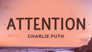 Charlie Puth  Attention Lyrics [upl. by Treacy717]