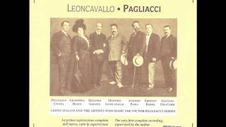 Ruggero Leoncavallo quotI Pagliacciquot 1907 [upl. by Ardnic]