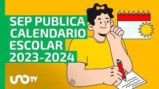 Calendario Escolar 20232024 cuándo serán los puentes y días festivos esto dice SEP [upl. by Anoet]