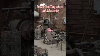 Sand Casting Class at University IUST casting melting [upl. by Ozne97]