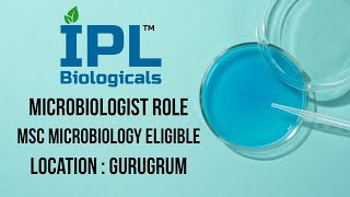 IPL Biologicals hiring Freshers  Lifescience Microbiology jobs  Msc jobs  Haryana jobs [upl. by Kammerer916]