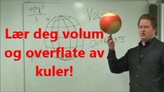 Lær deg volum og overflate av kuler [upl. by Fortunia]