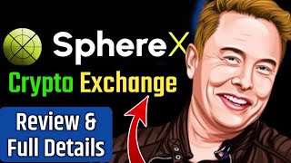 SphereX Crypto Exchange Review  WEB3 Based Crypto Exchange  SphereX Full Review Cryptcurrency [upl. by Okir]