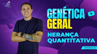 Genética Geral  Herança Quantitativa [upl. by Cookie284]