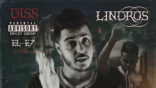 LINDROS  EL E7  DISS  EL H 18 Ans  Official Music Video [upl. by Pincince]