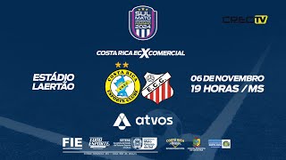 COSTA RICA EC X COMERCIAL  CAMPEONATO SULMATOGROSSENSE FEMININO 2024 [upl. by Vasyuta]