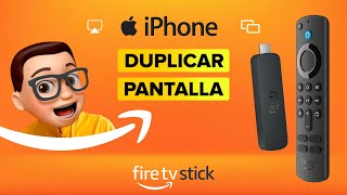 Cómo DUPLICAR la PANTALLA de tu iPhone en un TV con Fire TV Stick 4K [upl. by Yhtur289]