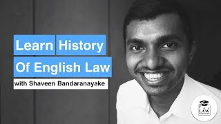 Learn The History of English Law [upl. by Oniskey]