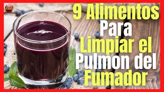 ❤️‍🩹 ALIMENTOS PARA LIMPIAR LOS PULMONES DE LOS FUMADORES ❤️‍🩹 [upl. by Hanshaw76]