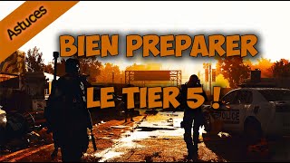 The Division 2 BIEN PRÉPARER LE TIERS 5 [upl. by Michael]