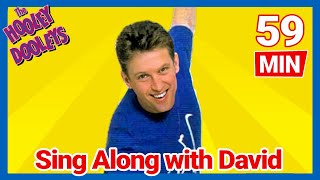 The Hooley Dooleys  Sing Along with David 🎶🎷  Kids Songs [upl. by Tish]