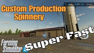 Custom Production Spinnery  Mod for all platforms on FS22  Nov 15 [upl. by Ahsened]