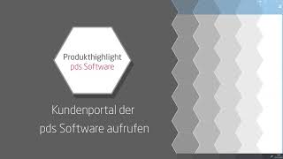 Aufrufen und Arbeiten mit dem pds Kundenportal 2020  Tutorial pds Software [upl. by Felicie30]