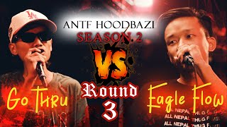 ANTF Season 2 Round3EP4 Eagle Flow vs Go Thru full video [upl. by Nosbig]