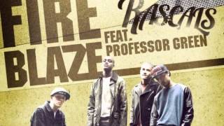 Rascals ft Professor Green  Fire Blaze [upl. by Nessa]