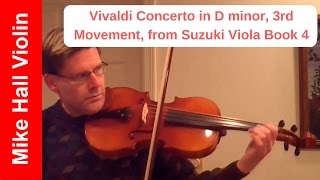 Vivaldi Concerto in D Minor 3rd Movement  4 from Suzuki Viola Book 4 [upl. by Dranek]