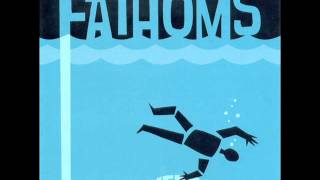 The Fathoms  Overboard Full Album [upl. by Kiernan]