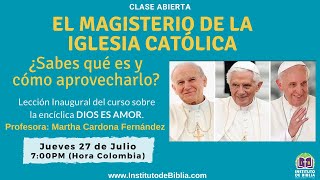 Clase Abierta  EL MAGISTERIO DE LA IGLESIA CATÓLICA [upl. by Anyd]