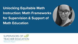 STENT 2024 Conference Unlocking Equitable Math Instruction [upl. by Orest]