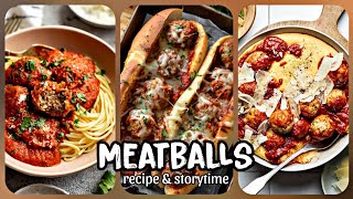 ✨️MEATBALLS RECIPE amp STORYTIME✨️  My boyfriend has been hacking my social media [upl. by Aititil]