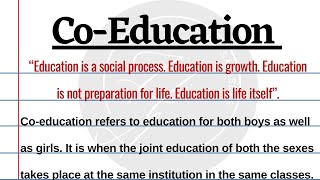 Co education Essay in English with QuotationsEssay on Coeducation in EnglishEssay writing [upl. by Ikiv]