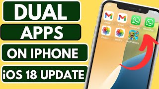 How to Make Dual Apps on iPhone  iOS 18 [upl. by Star332]