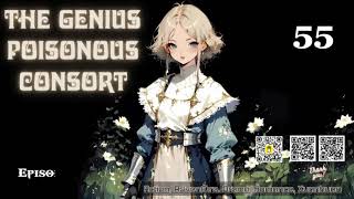 The Genius Poisonous Consort Episode 55 Audio Romance Rendezvous Audiobook [upl. by Abana]