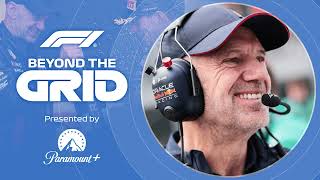 Adrian Newey Legendary F1 Designer  F1 Beyond The Grid Podcast [upl. by Thaxter]