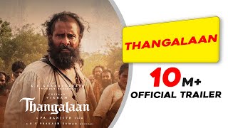 Thangalaan  Trailer Hindi  Chiyaan Vikram  K E Gnanavelraja  Pa Ranjith  G V Prakash Kumar [upl. by Carpio]