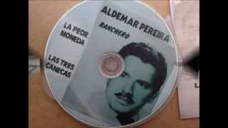 ALDEMAR PEREIRA LA PEOR MONEDA [upl. by Tager]