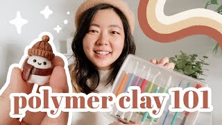 ⭐️ Polymer Clay 101 for Beginners ⭐️ [upl. by Liris]