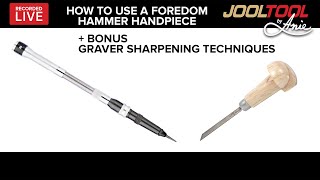 How to Use a Foredom Hammer Handpiece amp Sharpen Gravers on the JOOLTOOL  LIVE with Anie [upl. by Wilhelmine661]