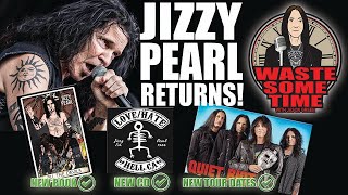 JIZZY PEARL RETURNS New Book New CD New Quiet Riot Tour Dates [upl. by Noeht]