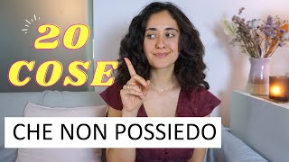 20 COSE CHE NON POSSIEDO sostenibilità [upl. by Riggall]